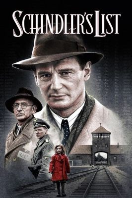 La Lista di Schindler: Un Dramma Storico Intenso ed Impareggiabile che Racconta una Storia Vera di Coraggio!